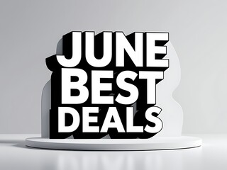 June best deals displayed on a podium.