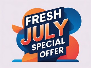 Fresh July special offer graphic design.
