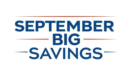 September Big Savings Promotion