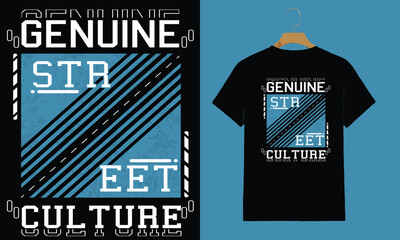 "Genuine Street Culture – Urban Typography T-Shirt Design with Graphic Lines"

