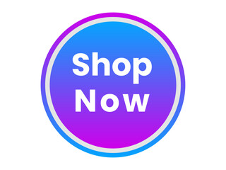 Bright circular button with gradient colors and the text shop now isolated on white background
