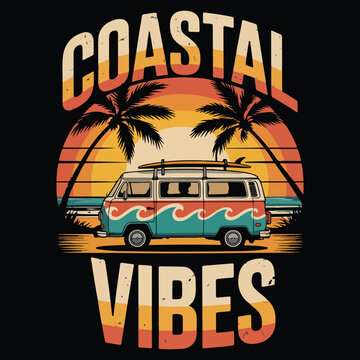COSTAL VIBES Drive A Van Life Adventure T-Shirt FOR Van Camping Lover