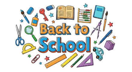 Back to School supplies and colorful lettering for education