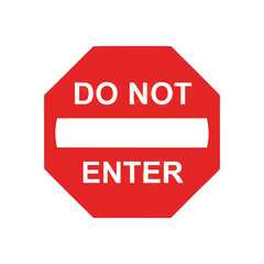 Do Not Enter Prohibition Sign. Vibrant red octagon with white lettering indicates restricted access. This universal symbol conveys strong messages of stopping, caution, and no passage.