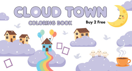 Obraz premium Cloud town coloring book for kids cute illustrations of houses and clouds fun activity book editable