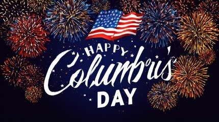 Happy Columbus Day National Usa Holiday Greeting Card With American Flag Colored Firework Flat Vector Illustration, no logos, no brands