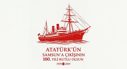 A vibrant red graphic illustration of the Bandırma Ferry featuring a small türk bayrağı, commemorating the 100th anniversary of Mustafa Kemal Atatürk's arrival in Samsun in 1919