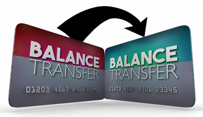 Balance Transfer Credit Cards Move Accounts Low Interest Rates APR 3d Illustration