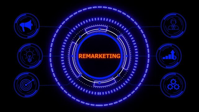 The concept of business, virtual screen of the future and sees the inscription: Remarketing. glowing HUD visuals and icons for marketing, innovation, targeting, growth, user data, and automation.