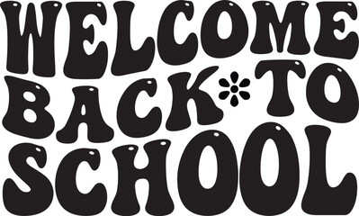 Welcome Back To School.eps