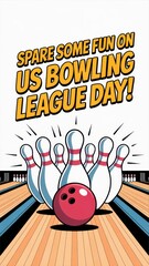 Join the fun and celebrate US Bowling League Day with strikes, spares, and laughter at the lanes. US Bowling League Day