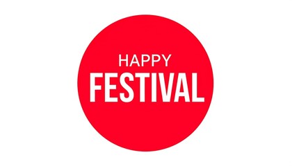 Red circle with white text saying "Happy Festival