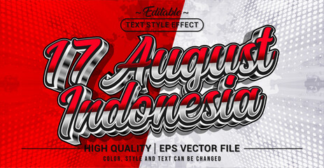 Editable text effect vector inspired by 17 August Indonesia. Bold, strong, and patriotic style for Independence Day celebration designs.