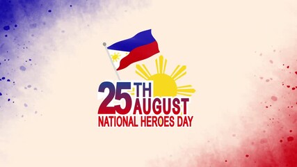 Philippines national heroes day text animation with flag and sun. Suitable for patriotic designs and national holidays posters.
