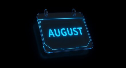 Futuristic digital interface with glowing blue “AUGUST” on transparent calendar screen over black background