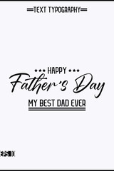 Happy Father's Day Modern Typography Text Design Element Vertical Template