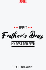 Happy Father's Day Stylish Modern Typescript Text Vertical Template