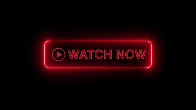  Neon glowing Watch now button animation on transparent background. Watch now button click  animation. button with icon animation concept. Watch now Glowing neon text animation
