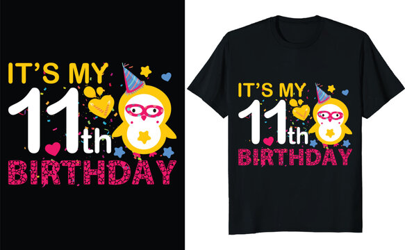 It's My 11th Birthday T-shirt Design for Kids with Fun Typography and Celebration Theme