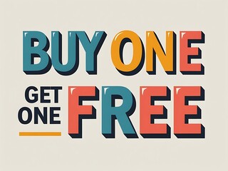 Colorful 'Buy One Get One Free' Promotion