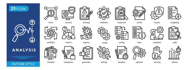 analysis icon set collection in outline style. an icon pack contain focus, security, warning, validation, inspection, certify, hazard, budgeting, workflow, metrics