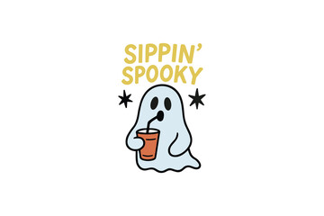 Ghost sipping drink Sippin’ Spooky Halloween Cute Vector cartoon