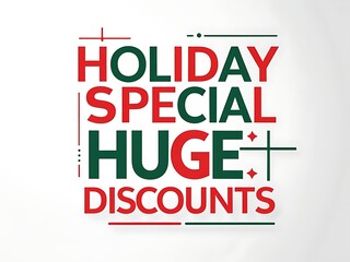 Obraz premium Holiday Special Huge Discounts Promotion Graphic