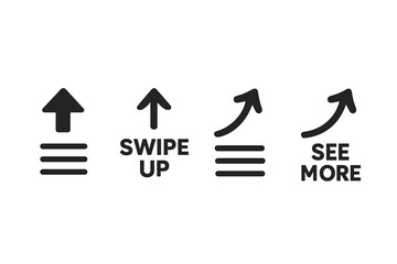 Swipe up icon set for social media stories. Call to action button with arrow up. See more, scroll up for advertising, marketing or blogging. UI UX design element for web.