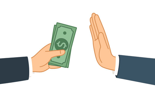 Stop corruption anti bribery concept. Hand offers money, other hand shows gesture of refusal. Businessman giving bribe in cash. Man refusing illegal payment ethics. - Powered by Adobe
