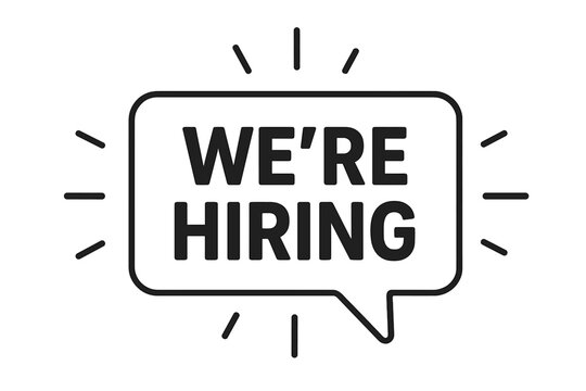 We're hiring announcement in speech bubble. Job vacancy poster concept. Recruitment design element. Help wanted sign for career opportunity. Join our team advertising.