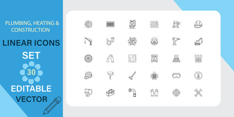 Thirty editable vector linear icons for plumbing, heating, and construction industries. 