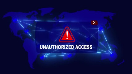 Unauthorized Access Alert Warning Message Attack on World map. Wire frame Radar Network Seamless loop Motion Background. UI Elements HUD Sci Fi interface.