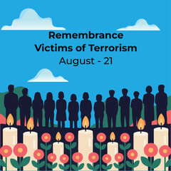 International Day of Remembrance and Tribute to the Victims of Terrorism – August 21 Illustration