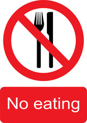 Black, white and red vector graphic of No eating prohibited warning sign