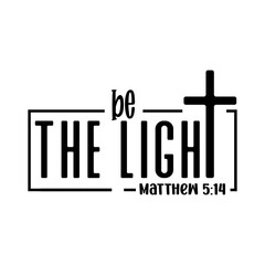 Be The Light SVG
