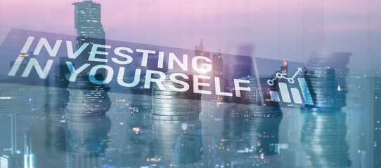 Investing in yourself. Business Finance Technology. Mixed Media Background
