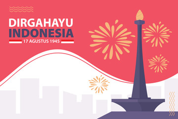 Dirgahayu Republik Indonesia Independence Day, featuring a cityscape, Monas monument, festive fireworks, and red and white colors.