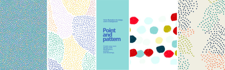 Point and dot pattern. Colorful hand-drawn dot and spot patterns in vector style. Fun, abstract backgrounds ideal for fabric, wrapping paper, branding, posters, and playful design projects.

