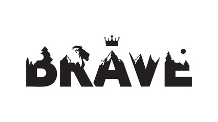 Brave word silhouette with castle and crown elements representing fantasy and strength