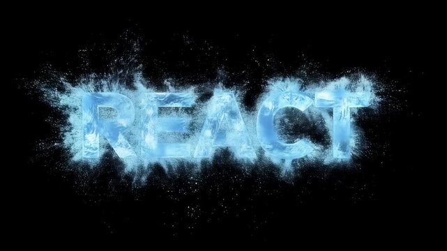 Dynamic text animation featuring the word 'React' formed by splashes of blue particles against a black background, creating a visually engaging effect