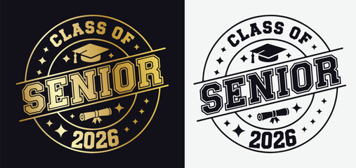  Class of Senior 2026 SVG Design with Bold Typography and Graduation Theme Elements