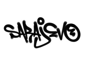 textured sprayed graffiti tagging letters SARAJEVO city name isolated in black