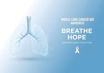 World Lung Cancer Day awareness banner featuring futuristic human lungs graphic and a white ribbon. A medical health concept promoting hope and early detection