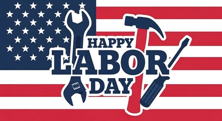 Patriotic Labor Day Graphic with Tools and American Flag Design