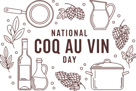 A line-art illustration for "National Coq au Vin Day," surrounded by cooking ingredients and kitchenware. This graphic is ideal for restaurant menus, food blogs, and promotions