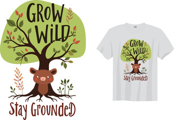 Grow Wild Stay Grounded- Adventure Grows Outdoor Explorer Tee