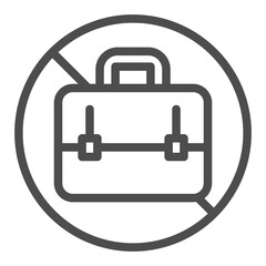 No sign with briefcase or suitcase line icon, prohibition concept, business is not allowed sign on white background, outline style icon for mobile and web design. Vector graphics.