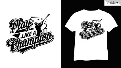 Play Like a Champion Baseball T-Shirt Design &ndash; Sports Vector Art