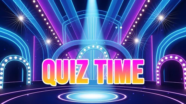 Futuristic "Quiz Time" introduction animation featuring glowing neon text on a virtual game show stage with bright, twinkling lights.