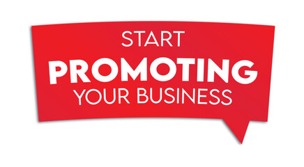 Start promoting your business banner speech bubble vector